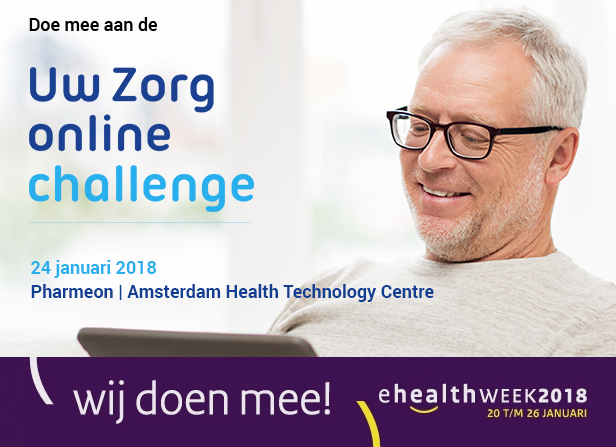 Uw Zorg online Challenge - eHealthweek 2018 Uw Zorg online Challenge - eHealthweek 2018